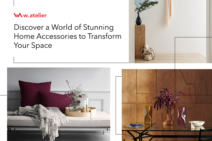 Discover a World of Stunning Home Accessories to Transform Your Space